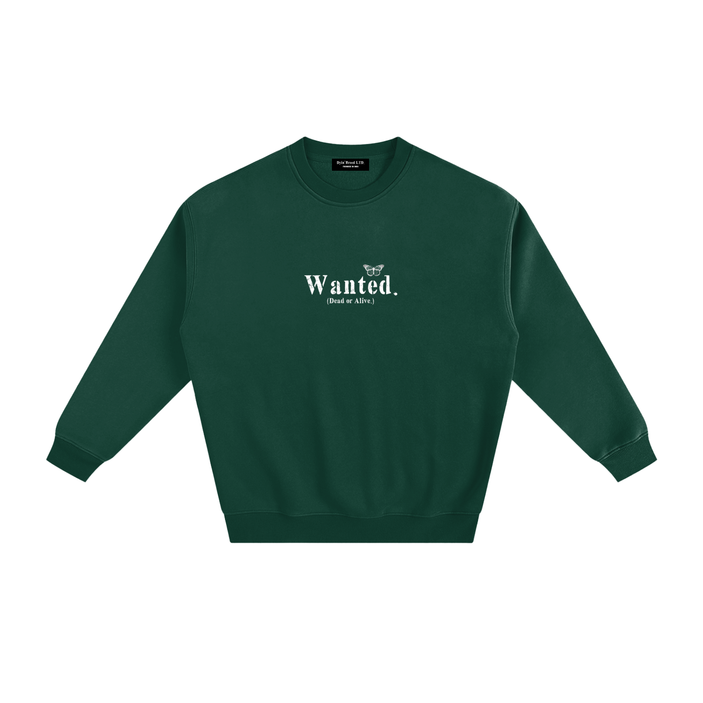 "WANTED." Fleece Sweatshirt