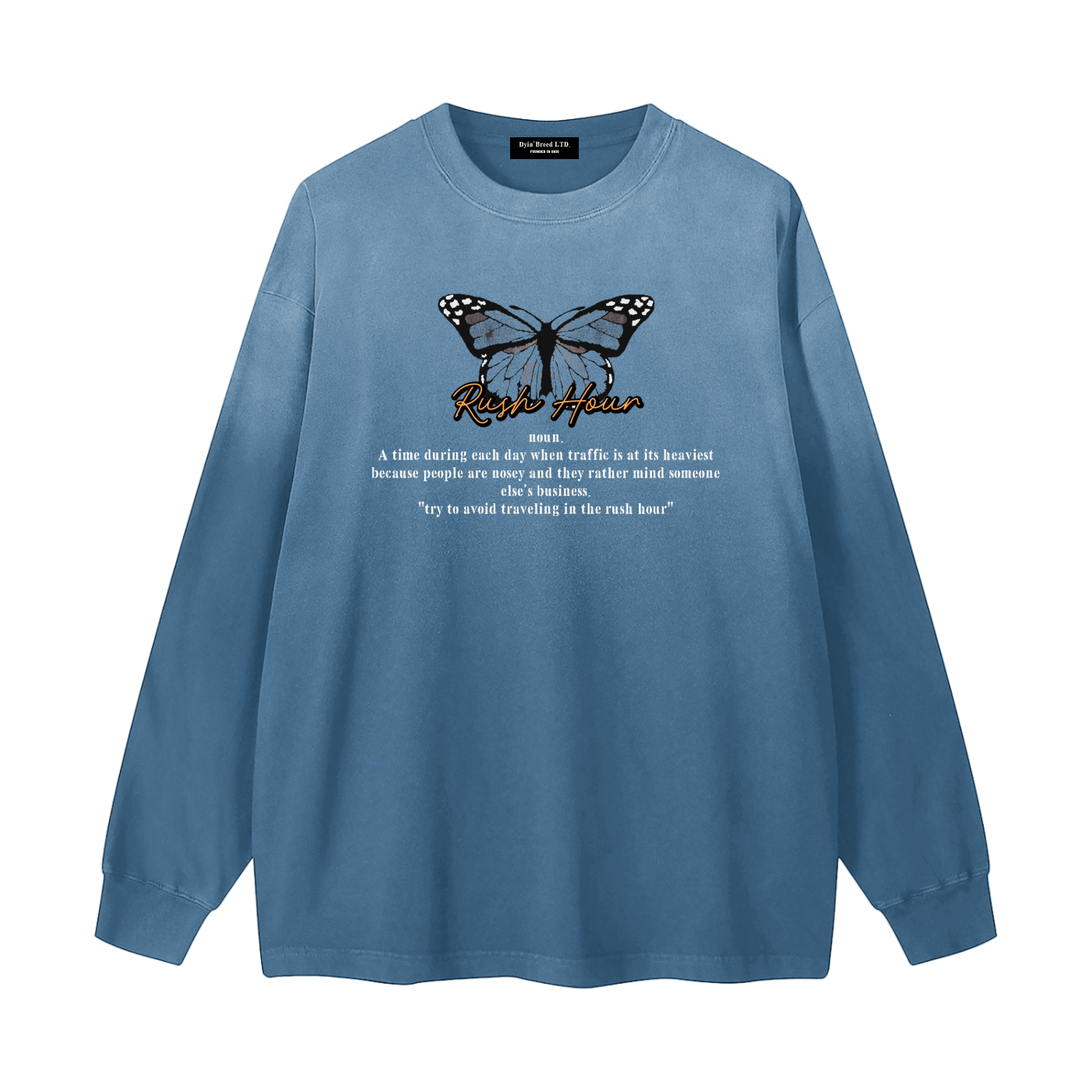 Gradient "RUSH HOUR." Long Sleeve Tee