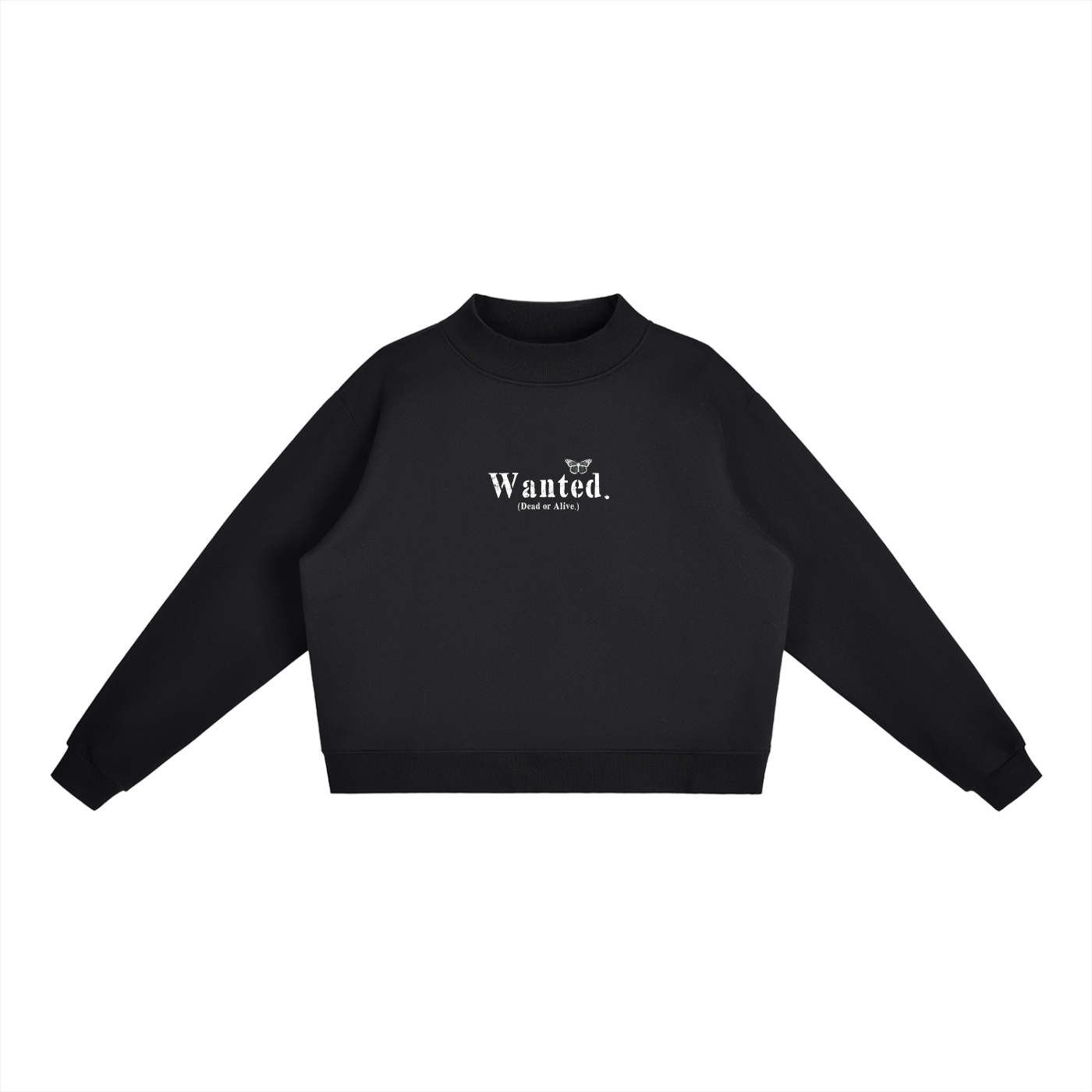 Women's Fleece "WANTED." Sweatshirt