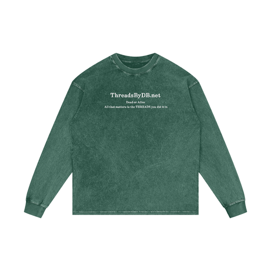 Acid Wash "DEAD OR ALIVE." Oversized Long Sleeve Tee