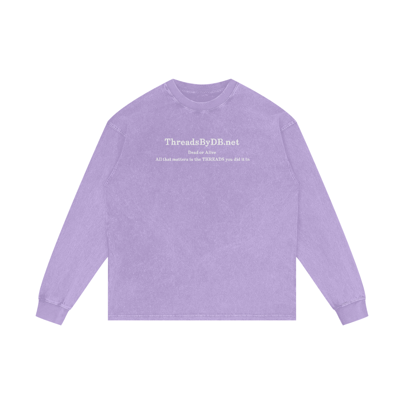 Acid Wash "DEAD OR ALIVE." Oversized Long Sleeve Tee