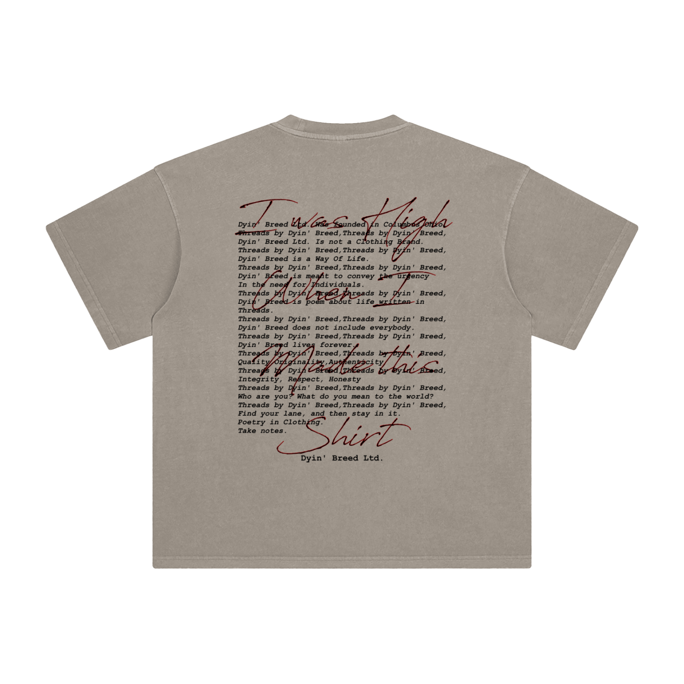 "I Was High..." Stone Wash Tee