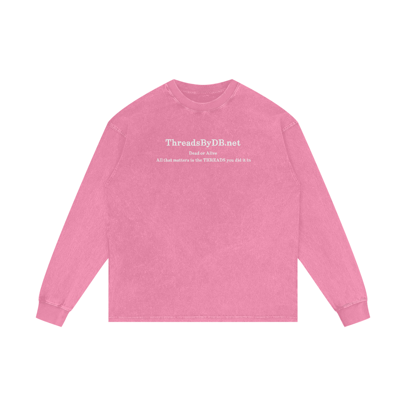 Acid Wash "DEAD OR ALIVE." Oversized Long Sleeve Tee