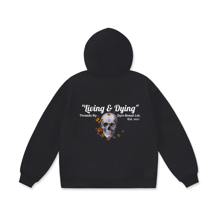 "Living and Dyin' " Heavyweight Oversized Hoodie