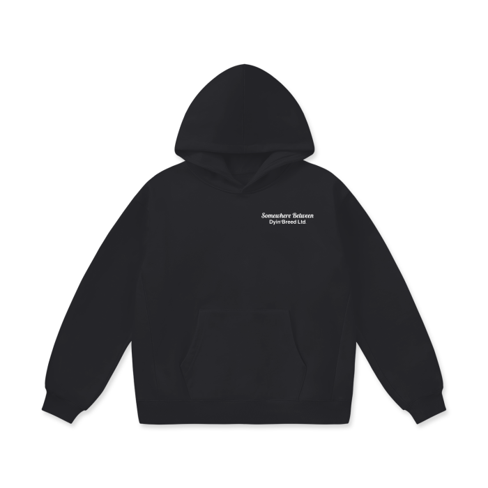 "Living and Dyin' " Heavyweight Oversized Hoodie