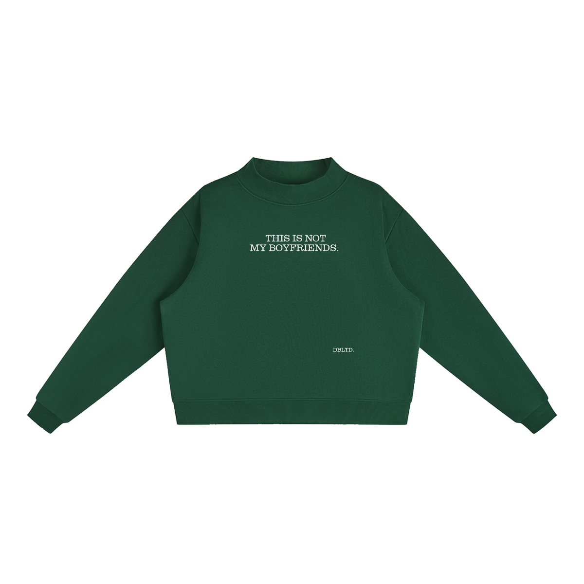 "NOT MY BOYFRIENDS." Fleece Sweatshirt