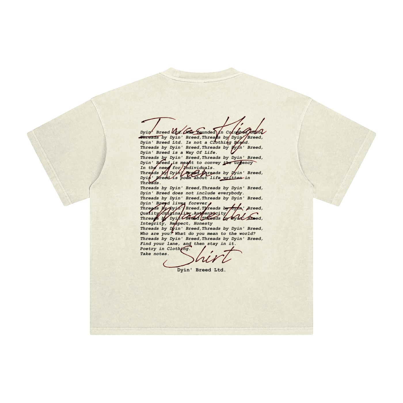 "I Was High..." Stone Wash Tee