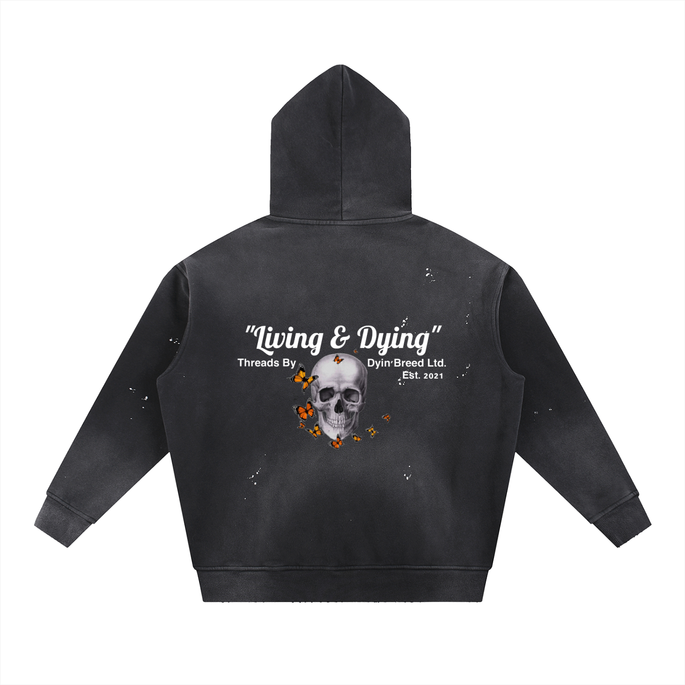 Distressed  "Living & Dyin." Hoodie